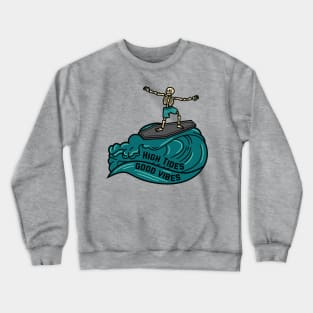 High Tides Good Vibes Crewneck Sweatshirt